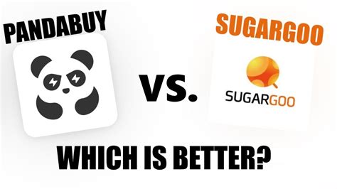 pandabuy vs sugargoo.